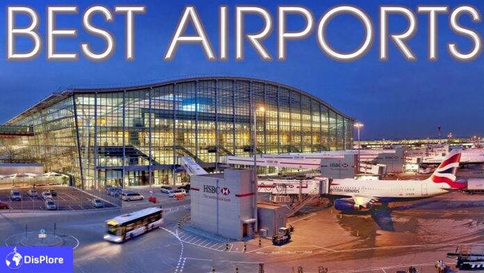 Best Airports in the World