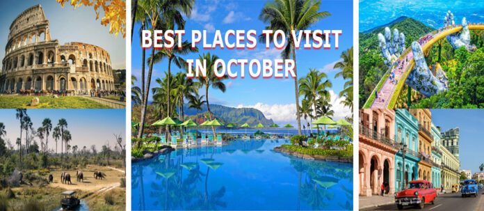 Best Places to Visit in October in the World